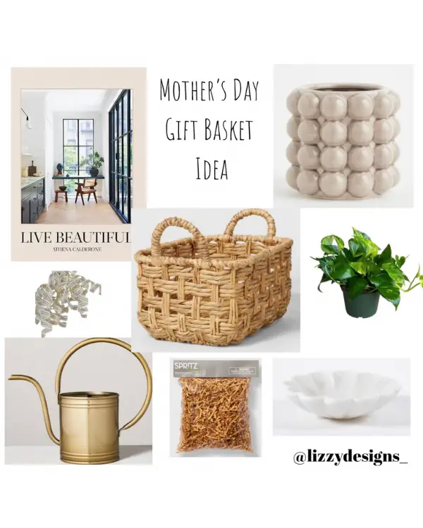 Mother's Day gift basket idea